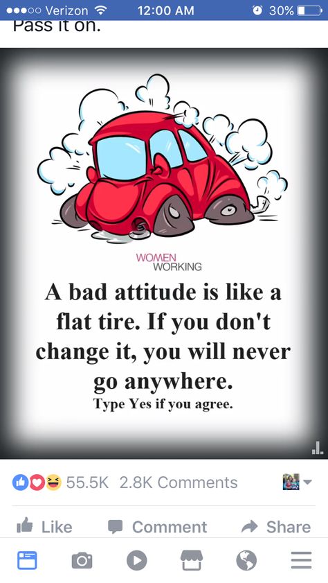 A bad attitude is like a flat tire.If you don't change it,you will never go anywhere. A Bad Attitude Is Like A Flat Tire, Attitude Is Everything, Dont Change, Bad Attitude, Marriage Humor, Special Quotes, Flat Tire, Keep Moving Forward, Quotes Quotes