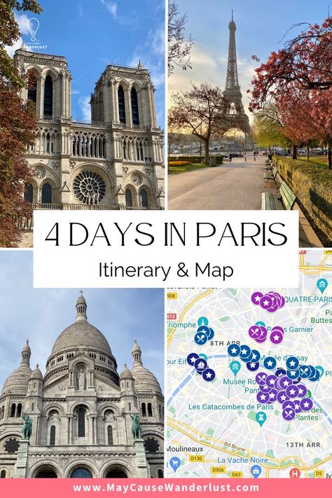 Four Day Paris Itinerary, Paris In 4 Days Travel Guide, Four Days In Paris, 4 Days Paris Itinerary, Paris Itenery, Paris And South Of France Itinerary, Paris 3 Days Itinerary, 4 Days In Italy, 3 Day Paris Itinerary