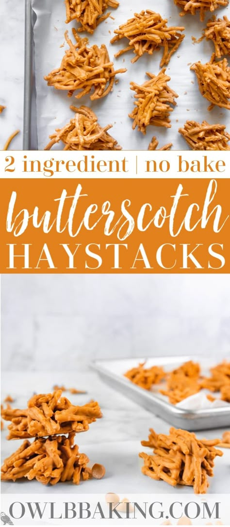 Haystack Candy, Chow Mein Noodle Cookies, Butterscotch Haystacks, Chocolate Haystacks, Haystack Cookies, Haystacks Recipe, 2 Ingredient Cookies, Butterscotch Recipes, Butterscotch Cookies