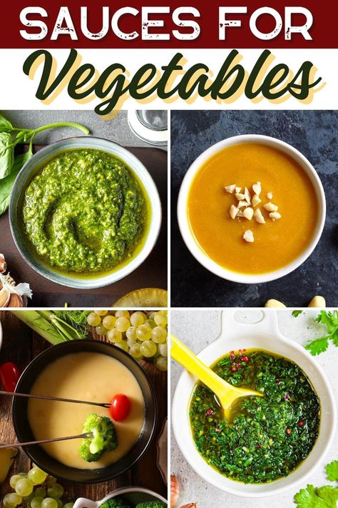 These tempting sauces for vegetables take them over the top. From garlic butter to pesto to honey mustard, you'll love them all. Butter Sauce For Veggies, Garlic Butter Sauce For Vegetables, Butter Sauce For Vegetables, Sauce For Steamed Vegetables, Lemon Butter Sauce For Vegetables, Sauces For Vegetables, Soy Mustard Sauce, Grainy Mustard Sauce, Trout With Garlic Lemon Butter Herb Sauce