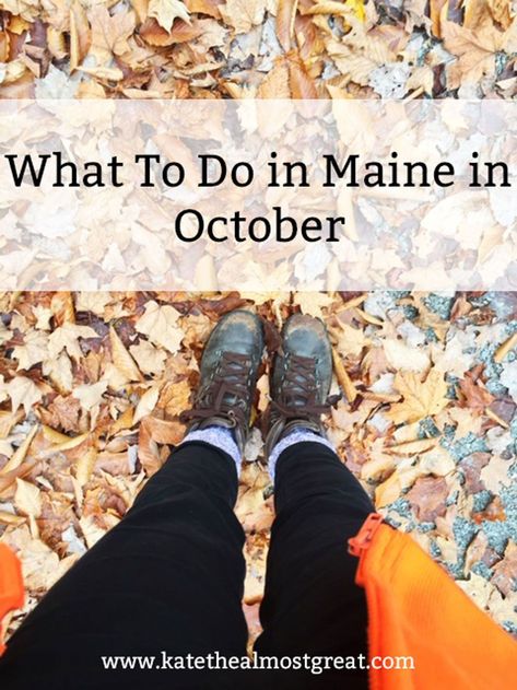 Text reads: what to do in Maine in October (end text) Maine travel guide, travel guide for Maine, portland maine travel guide, bar harbor maine travel guide, what to do in maine, what to do in bangor maine, what is there to do in portland maine, what to do in maine in october, what to do in maine october, what is there to do in bangor maine What To Pack For Maine In The Fall, Things To Do In Maine In October, Portland Maine October, Camden Maine Things To Do In, What To Do In Maine, Maine In October, Maine October, Maine Portland, Portland Maine Travel