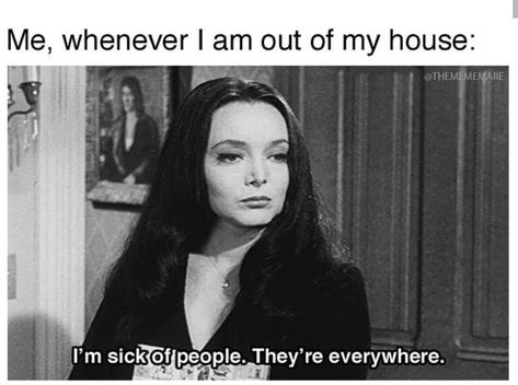 Addams Family Quotes, Addams Familie, Goth Memes, Sick Of People, Addams Family, Intp, E Card, Sarcastic Quotes, Halloween Funny