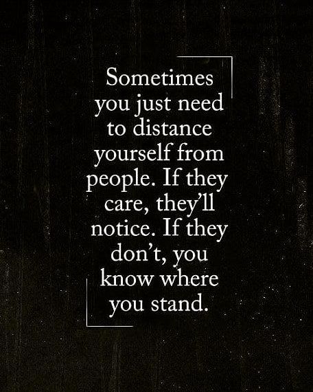 Distancing Myself Quotes People, It’s Ok To Distance Yourself, Quotes On Distancing Yourself, You Only Need One Good Friend Quotes, Unaccepted Quotes, Quotes About Distance From People, Time To Distance Myself Quotes, Im Distancing Myself Quotes, You Just Used Me Quotes