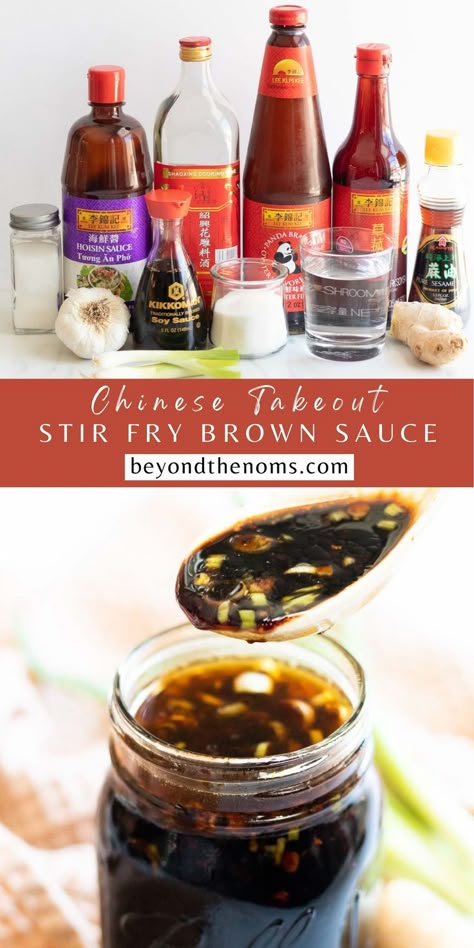 Brown sauce is a versatile sauce for stir fry dishes. It's full of aromatics like ginger, garlic, and scallions and adds a rich and savory flavor to your favorite stir fry dishes. #stirfry #brownsauce Stir Fry Sauce With Fish Sauce, Classic Stir Fry Sauce, Brown Garlic Sauce Stir Fry, Thai Stir Fry Sauce Recipes, Brown Stir Fry Sauce, Oyster Stir Fry Sauce, Ginger Garlic Stir Fry Sauce, Mongolian Sauce Recipe Stir Fry, Homemade Stir Fry Sauce Easy