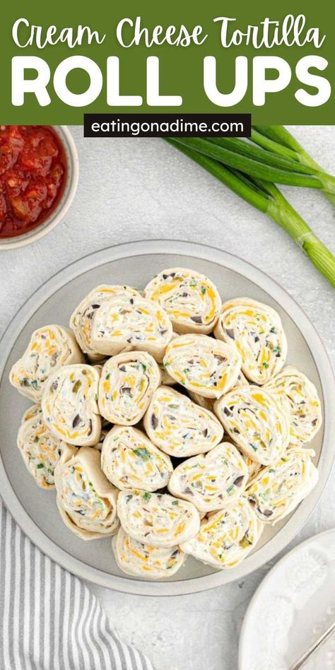 Cream Cheese Tortilla Roll Ups, Tortilla Roll Ups Appetizers, Pinwheel Appetizers Cream Cheese, Cream Cheese Tortilla, Tortilla Pinwheels Recipe, Cream Cheese Roll Up, Cream Cheese Appetizer, Tortilla Rolls, Cream Cheese Rolls