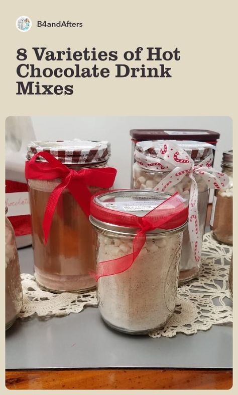 7 Different Homemade Hot Chocolate Mixes – B4 and Afters Flavored Cocoa Mix Recipes, Hot Drink Mixes Christmas Gifts, Hot Chocolate Recipes In A Jar, Diy Flavored Hot Cocoa Mix Recipes, Mason Jar Hot Chocolate Mix Recipes, Diy Hot Chocolate Mix Recipes Homemade Gifts, Peppermint Hot Chocolate Mix Recipe Dry, Special Hot Chocolate Recipes, Hot Chocolate Mix With Powdered Milk