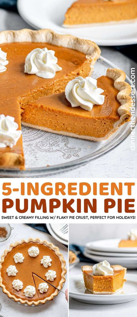 5 Ingredient Pumpkin Pie, Classic Pumpkin Pie Recipe, Pumpkin Pie Recipe Easy, Pie Filling Recipes, Yummy Deserts, Pumpkin Pie Mix, Easy Pumpkin Pie, Homemade Pumpkin Pie, Flaky Pie Crust