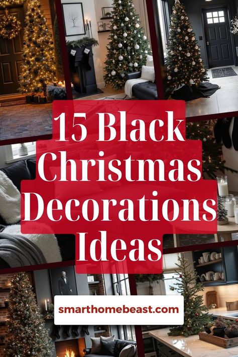 An image featuring a collection of chic black Christmas decoration ideas, including cozy living rooms, elegant dining setups, modern kitchens, and stylish outdoor spaces. Red Black Christmas Decor, Black Fireplace Christmas Decor, Red Black And White Christmas Decor, Black And Red Christmas Decor, Red And Black Christmas Decor, Black Christmas Decor, Black Xmas Tree, Black Christmas Decorations, Christmas Decorations Ideas