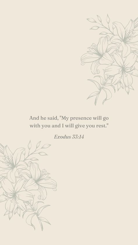 Bible Verse For Spring, In Every Season I Will Praise Him, Exodus Bible Verses, Kjv Bible Verses Wallpapers, Exodus 33:14, Pretty Bible Verses Wallpaper, Kjv Study Bible, Kjv Bible Verses, Scripture Wallpaper