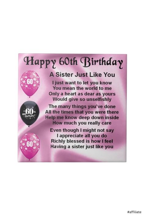 60th Birthday Messages, Sister Poem, Sister Poems, Birthday Sister, Birthday Wishes For Myself, Birthday Wish, Happy Birthday Sister, Birthday Messages, 60th Birthday