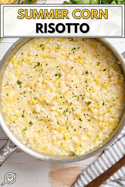 Sweet Corn Risotto Recipe, Vegetarian Staples, Ibs Meals, Sweet Corn Risotto, Summer Comfort Food, Risotto Dinner, Corn Risotto, Easy Risotto, Sweet Corn Recipes