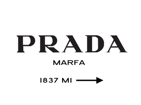 PRADA MARFA inspired poster 40x30 inches mult. by stylecorner, $100.00 Prada Marfa Gossip Girl, Prada Poster, Gossip Girl Party, Prada Marfa, Logo Background, Room Posters, New Wall, White Aesthetic, Modern Artwork