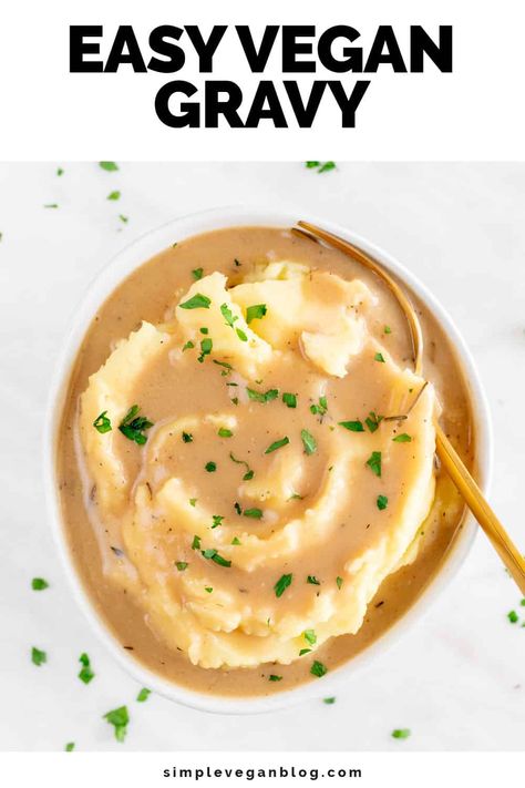 Get ready to rock your holiday table with this Easy Vegan Gravy! It's ready in less than 15 minutes, rich, hearty, flavorful, and perfect over mashed potatoes, and more. Let the feast begin! #VeganRecipes #HolidayFeast #QuickAndEasy #PlantBasedGravy #VeganGravy Vegan Thanksgiving Menu, Vegetarian Gravy, Vegan Mashed Potatoes, Vegan Gravy, Vegan Blog, Vegan Thanksgiving Recipes, Vegan Sauces, Vegan Eats, Vegan Thanksgiving