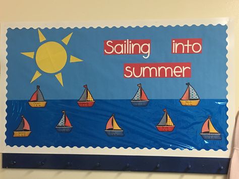 Beach Themed Bulletin Boards, Sailing Into Summer Bulletin Board, Summer Window Display Preschool, June Bulletin Board Ideas Preschool, Summer Display Board Nursery, Sailing Bulletin Board, K4 Classroom, Daycare Bulletin Boards, Summer Boards