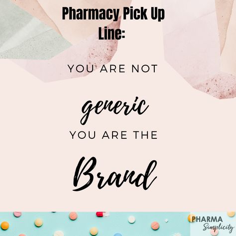 Quote For Pharmacist, Doctor Of Pharmacy Quotes, Pharmacy Memes Funny, Pharmacy Pick Up Lines, Pharmacy Memes Humor, Funny Pharmacy Quotes, Pharmacy Student Motivation, Pharmacy Quotes Motivation, Pharmacy Tech Humor