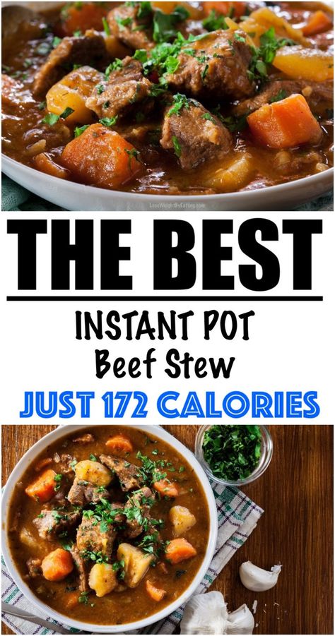 Instant Pot Beef Stew Recipe {172 CALORIES} - Lose Weight By Eating Macro Beef Stew, Instant Pot Beef Stew Healthy, Low Carb Beef Stew Instant Pot, Weight Watchers Stew Meat Recipes, Low Cal Stew Meat Recipes, Insta Pot Beef Stew Recipes Easy, Macro Friendly Beef Stew, Instant Pot Low Sodium Recipes, High Protein Beef Stew