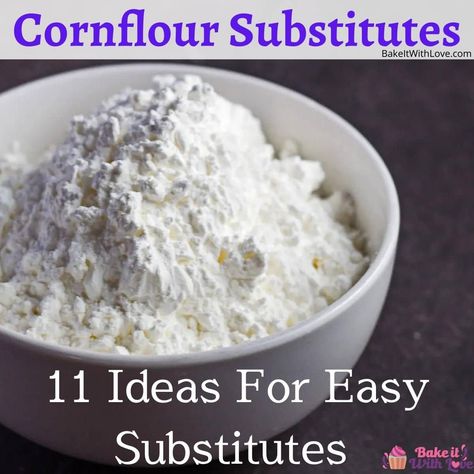 Choosing a cornflour substitute is easy with my complete list of all the best cornflour substitutes you can swap out in any recipe! From breading, batter, and deep frying to baking fabulous biscuits, corn breads, and more this staple ingredient has readily available substitutions you can make on the fly! BakeItWithLove.com #bakeitwithlove #cornfloursubstitute #bestsubstitutionsforcornflour Substitute Ideas, Cooking Substitutions, Flour Substitute, Flour Alternatives, Batter Recipe, Baking Substitutes, Corn Flour, Deep Frying, Self Rising Flour