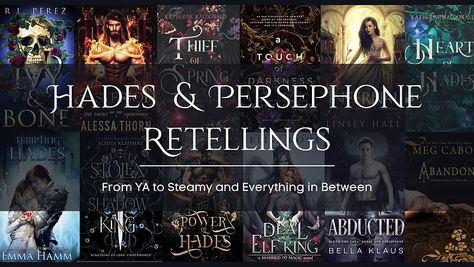 Hades & Persephone Retellings: From YA to Steamy and Everything in Between Hades And Persephone Retelling, Hades And Persephone Books, Hades And Persephone A Touch Of Darkness, Hades To Persephone, Hades And Persephone Fanart, Persephone Story, Favorite Tropes, Persephone And Hades, Elf King