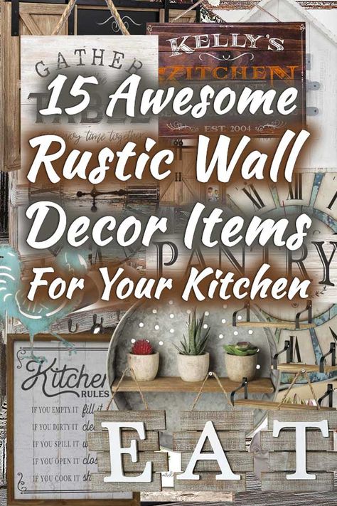 15 Awesome Rustic Wall Decor Items For Your Kitchen. Article by HomeDecorBliss.com #HDB #HomeDecorBliss #homedecor #homedecorideas Kitchen Decoration Ideas Wall, Kitchen Farmhouse Wall Decor Ideas, Kitchen Craft Ideas Diy Home Decor, Decor For Kitchen Walls, Country Kitchen Wall Decor Ideas, Decorating Kitchen Walls Ideas, Decorate Kitchen Walls Ideas, Kitchen Wall Collage Ideas, Vintage Kitchen Wall Decor Ideas