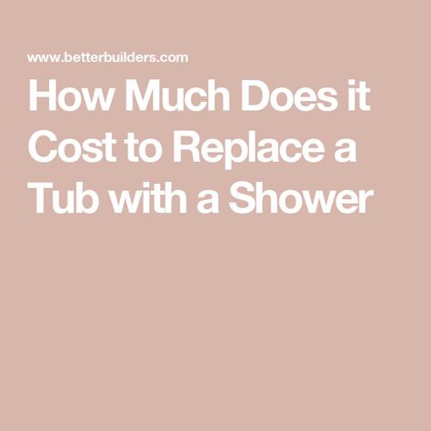 How Much Does it Cost to Replace a Tub with a Shower Replace Tub With Shower, Convert Tub To Shower, Curbless Shower Pan, Paper Bag Flooring, One Piece Shower, Tub To Shower Conversion, Big Tub, Custom Tile Shower, Diy Shower