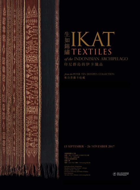 Hong Kong University Museum and Art Gallery holds an ongoing exhibition of Indonesian ikat textiles from the Peter ten Hoopen collection. Indonesian Textiles, Fashion Design Mood Board, Textile Design Portfolio, Tenun Ikat, 26 November, Unity In Diversity, Fashion Design Portfolio, Indian Textiles, Indian Art Paintings