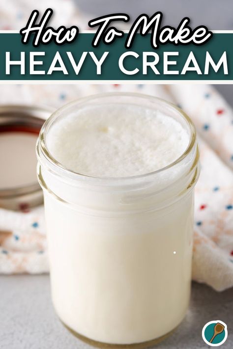 A jar of freshly made homemade heavy cream, perfect for using in sauces, soups, and baked goods, made with just milk and butter in under 5 minutes. Homemade Whip Cream Easy, Homemade Heavy Cream Easy, Make Heavy Cream, Homemade Heavy Cream, Recipe Using Milk, Heavy Cream Recipes, Heavy Cream Substitute, Homemade Condensed Milk, Homemade Coffee Creamer