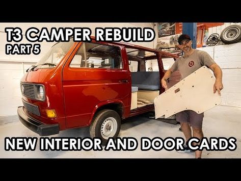 VW T3 Project - New Interior products, door cards and upholstery! - YouTube Vw T3 Camper, T3 Vw, Interior Products, Camper Van Conversion, Camper Interior, Van Conversion, Camper Van, Upholstery, Van