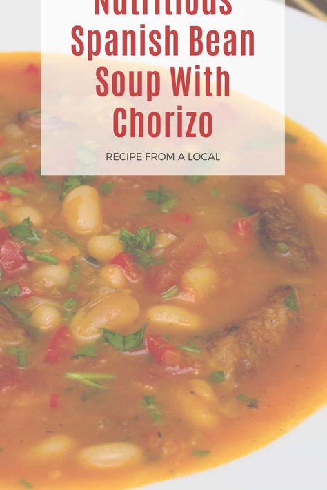 Do you want to make an Easy Spanish Bean Soup With Chorizo Recipe? Learn how to make one of the best Spanish soup recipes, the white bean soup with chorizo. This Spanish bean soup with chorizo recipe is super easy to make and can be served as lunch or dinner. Try our Spanish soup with chorizo and beans and add it to your cookbook. #spanishbeansoupwithchorizo #spanishbeansoup #spanishchorizosoup #spanishsouprecipe Spanish White Bean Soup, Spanish Soup Recipes, Spanish Bean Soup Recipe, Spanish Bean Soup, Soup With Chorizo, Spanish Beans, Spanish Soup, Chorizo Soup, Chorizo Recipe