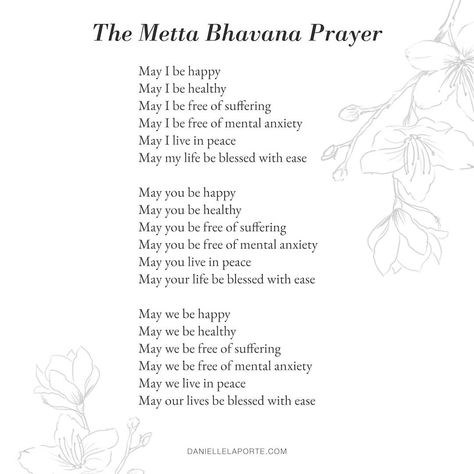 Priya on Instagram: “"Metta Bhavana Prayer" a.k.a. "Loving Kindness Meditation" Can be done in just a few minutes. Any time of the day, as an addition to your…” Yoga Class Readings, Metta Meditation Script, Metta Bhavana, Meditate Daily, What's Wrong With Me, Yoga Meditation Quotes, Metta Meditation, Yoga Words, Yoga Reading