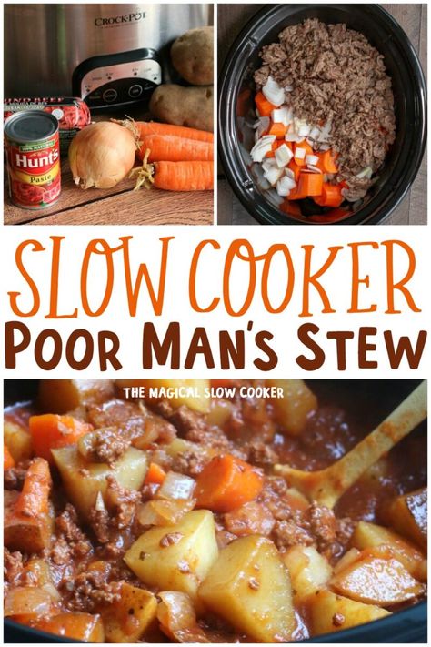 Poor Man's Stew, Poor Mans Stew, Magical Slow Cooker, The Magical Slow Cooker, Carne Guisada, Slow Cooker Beef Stew, Crockpot Dishes, Crock Pot Soup, Crock Pot Slow Cooker