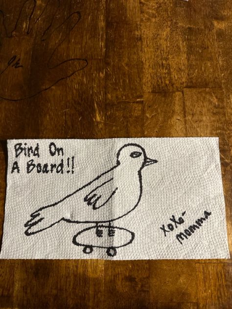 Funny bird lunchbox doodle napkin Funny Napkin Sayings, Lunch Box Napkin Drawings, Sack Lunch Drawings, Napkin Doodles, Funny Lunch Box Notes For Kids, Shameless Dr, Kids Lunch Box Notes, Lunch Box Notes, Funny Birds