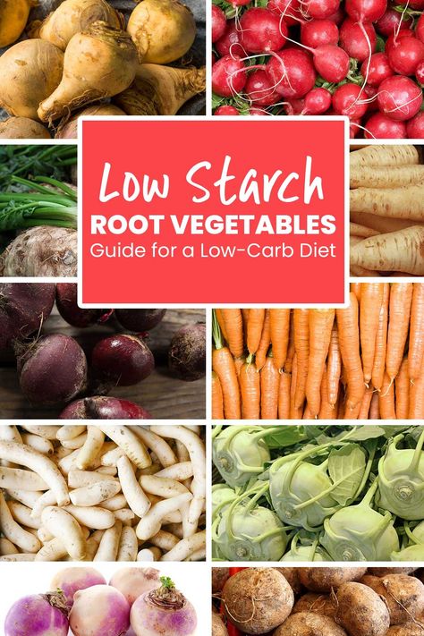 Low Carb Starches, Low Starch Vegetable Recipes, Low Carb Root Vegetables, Low Starch Vegetables List, Low Starch Diet, Starch Free Recipes, Non Starchy Vegetables Recipes, Non Starchy Vegetables List, Starch Free Diet