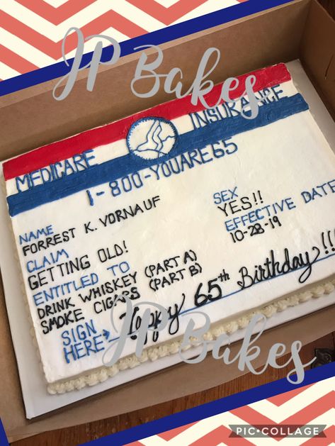 This is a 65th birthday cake done to look like a Medicare card. It is done entirely by hand in buttercream frosting. JP Bakes, Medicare card, red, white, blue, funny, old, joke, getting old Medicare Cake Birthday, Medicare Cake Ideas, Funny 65th Birthday Cake, 65 Th Birthday Cake For Men, Funny 65 Birthday Ideas, Medicare Themed Birthday Party, Men 65th Birthday Party Ideas, Medicare Jokes, 65th Male Birthday Party Ideas