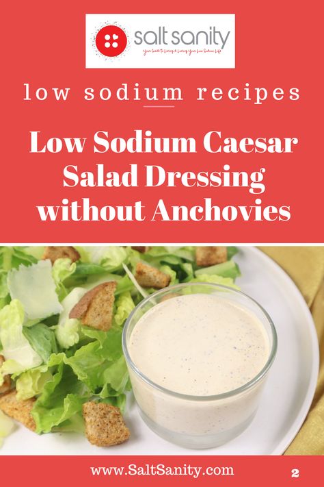 Low Sodium Caesar Salad Dressing without Anchovies gives you the rich, creamy taste of Caesar dressing with less salt. It offers a delicious, low sodium twist on the classic version. Low Salt Salad Dressing Recipes, No Salt Salad Dressing Recipes, Low Sodium Salad Dressing Recipes, Low Sodium Homemade Salad Dressing, Low Sodium Ranch Dressing, Low Sodium Dressing, Caesar Salad Dressing Without Anchovies, Easy Low Sodium Recipes, Low Sodium Snacks