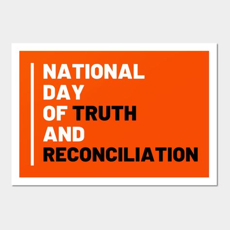 national day of truth and reconciliation canada -- Choose from our vast selection of art prints and posters to match with your desired size to make the perfect print or poster. Pick your favorite: Movies, TV Shows, Art, and so much more! Available in mini, small, medium, large, and extra-large depending on the design. For men, women, and children. Perfect for decoration. Truth And Reconciliation Bulletin Board, Truth And Reconciliation Art, Reconciliation Art, Truth And Reconciliation, Orange Shirt, National Day, Mood Boards, Favorite Tv Shows, Extra Large