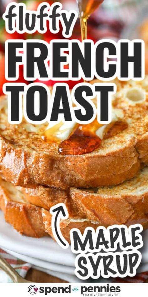 Recipes For French Toast, French Toat, Betty Crocker French Toast Recipe, How To Make French Toast, Simple French Toast Recipe, Oven French Toast Recipe, French Toast Recipe Easy, Fluffy French Toast Recipe, Overnight Sausage Breakfast Casserole