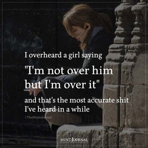 I overheard a girl saying “I’m not over him but I’m over it” and that’s the most accurate shit I’ve heard in a while. #realization #selfacceptance #pastlife #letgo I’m Over It, It’s Over Quotes, Over It, Over It Quotes, Missing Quotes, Love Texts For Him, Feeling Wanted, Relationship Quotes For Him, Text For Him