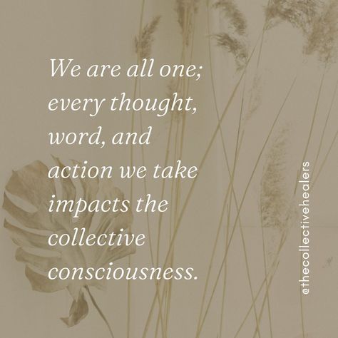 We are all one; every thought, word, and action we take impacts the collective consciousness. Resonate? Tap to share. 🫶 #consciousness #consciousnessshift #AwakeningJourney #healersofthelight #CollectiveHealing #collectiveconsciousness Spiritual Growth Quotes, Collective Consciousness, We Are All One, Deeper Meaning, Growth Quotes, Spoken Words, Deep Meaning, The Collective, Our Journey