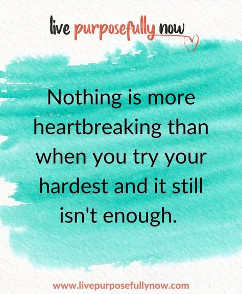 You Tried Your Best Quotes, Better Things Are Coming Quotes, Try Your Best Quotes, Quotes On Hope, Enough Is Enough Quotes, Self Love Quote, Hope Life, 25th Quotes, Motivational Sayings