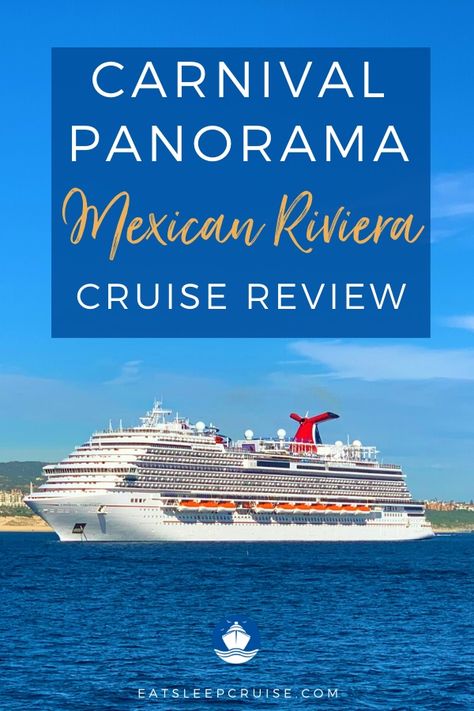 Mexican Riviera Cruise Excursions, Mexican Riviera Cruise Packing List, Carnival Mexican Riviera Cruise, Mexican Riveria Cruise, Carnival Panorama Cruise Ship, Mexican Riviera Cruise Outfits, Carnival Panorama Cruise, Carnival Panorama, Mexican Cruise