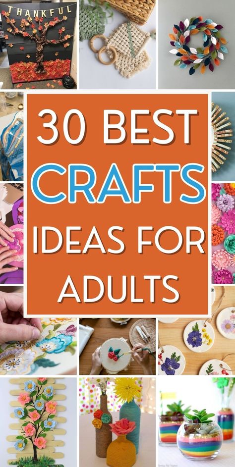 30 Best Craft Ideas for Adults Inexpensive Crafts For Adults, Friendship Crafts For Adults, Rainy Day Crafts For Adults, Fun Crafts For Women, Craft For Adults Ideas, Crafts For Seniors To Make, Cute Crafts For Adults, August Crafts For Adults, Senior Crafts Ideas Easy Diy