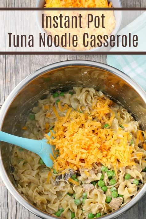 Instant Pot Tuna Noodle Casserole, Tuna Noodle Casserole Easy, Instant Pot Pasta Recipe, Tuna Noodle Casserole, Tuna Noodle, Noodle Casserole, Best Instant Pot Recipe, Instant Pot Dinner Recipes, Easy Instant Pot Recipes