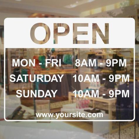 Store Hours Open Decal | Store Business Sign - Vinyl Decal Wash Hands Sign, Over It Quotes, Sticker Business, Vinyl Window Decals, Small House Design Plans, Feeling Hungry, Store Opening, Vinyl Signs, Store Hours