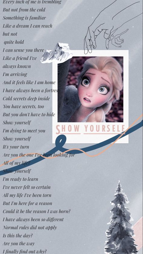 With the lyrics of show yourself made by yours truly Frozen 2 Elsa Wallpaper, Show Yourself Frozen, Elsa Show Yourself, Elsa Wallpaper, Frozen 2 Elsa, Show Yourself, Yours Lyrics, Frozen 2, Bird Drawings