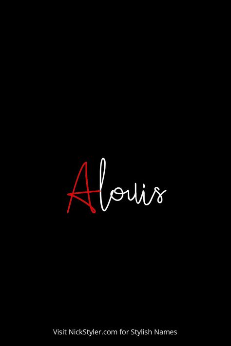 Alouis by NickStyler.com Cool Alias Names, Name Style, Names For Instagram, Gamer Tags, Call Of Duty Mobile, Name For Instagram, Stylish Name, Online Multiplayer Games, People Names