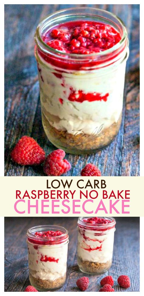 Raspberry Keto No Bake Cheesecake - This is a delicious low carb dessert that is very easy to make! | MyLifeCookbook.com #lowcarb #keto #cheesecake #nobake #raspberry #dessert Keto No Bake, Low Carb Treat, Oatmeal Cinnamon, Keto No Bake Cheesecake, Raspberry No Bake Cheesecake, Cookie Shapes, Low Carb Cheesecake Recipe, Cheesecake In A Jar, Low Carb Meals