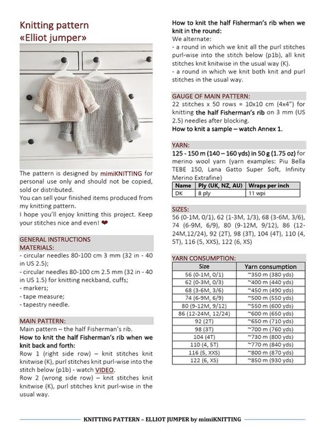 The document provides instructions for knitting the Elliot jumper using the half Fisherman's rib stitch. It describes how to knit the stitch in both the round and back and forth. It then outlines the steps to knit the neckband, decorate the neckband, and knit the raglan increases while placing markers between sections. Key details include knitting 8-12 rounds for the neckband depending on size, decorating the neckband with yarnovers and slipped stitches over 6 rounds, and placing markers ... Raglan Increases, Fisherman's Rib, Fishermans Rib, Rib Stitch, Purl Stitch, Knitting Needle, How To Knit, Knit In The Round, Ribbed Knit Sweater