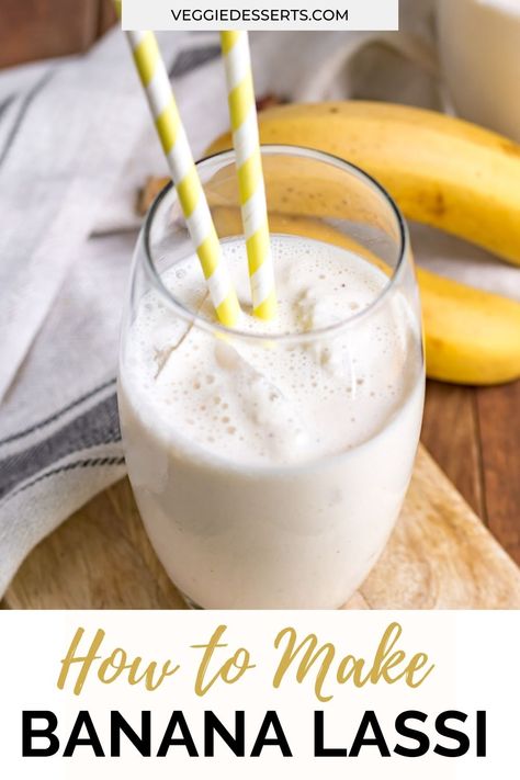 Banana Lassi is a tasty, refreshing yogurt-based blended Indian drink that you'll love. Whiz up this easy recipe in minutes with just a few simple ingredients. Indian Banana Recipes, Banana Lassi Recipe, Ayran Drink Recipe, Lassi Drink Recipe, Yogurt Drink Recipe, Indian Lassi, Veggie Desserts, Lassi Recipe, Ayurveda Diet