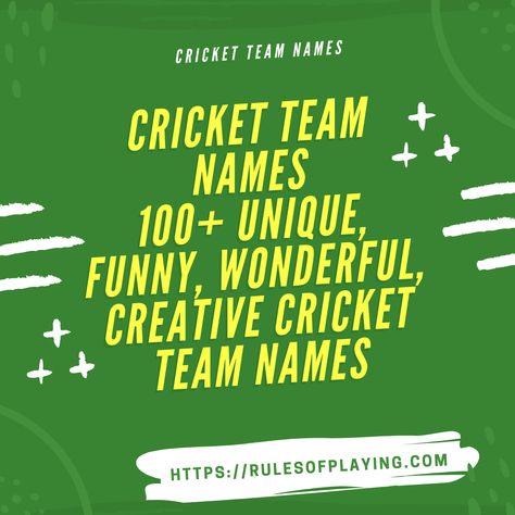 Let’s exhilarate cricket passion with the wonderful selection of Unique, funny, sweet, best powerful cricket Team names. This huge list of 100+ Cricket team names is going to boost your cricket experience to a wonderful extent. Cricket Team Names, Cricket Team Names Ideas, Best Team Names, Catchy Words, Team Associated, Unique Girl Names, Cricket Teams, Cricket Club, Name Suggestions