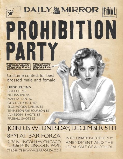 Our Prohibition Party is to celebrate the repeal of Prohibition and us all being able to enjoy a drink. We have some great drink specials including classic cocktails, Manhattan’s and Old Fashion’s for only $7, Prohibition era Bulliet and Templeton Bourbons and Midnight Moonshine for $5. Dress up in Prohibition era clothing for a chance to win 2 bottle service packages for you and 5 friends valued at over $250 Prohibition Photos, 1920 Gangsters, Prohibition Bar, Gangster Party, 1920's Party, Prohibition Party, 1920s Speakeasy, Speakeasy Party, Great Gatsby Theme